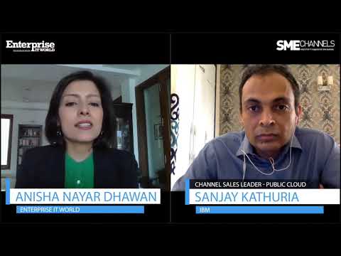 Sanjay Kathuria, Channel Lead – Cloud & Cognitive, India/SA, IBM