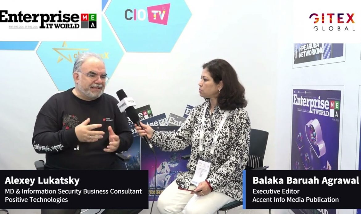 Alexey Lukatsky, MD & Information Security Business Consultant, Positive Technologies at Gitex 2023