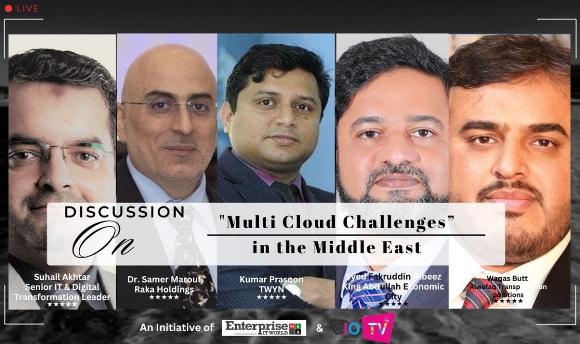 “Multi Cloud Challenges in the Middle East”. #CIOTV #enterprise #it #world