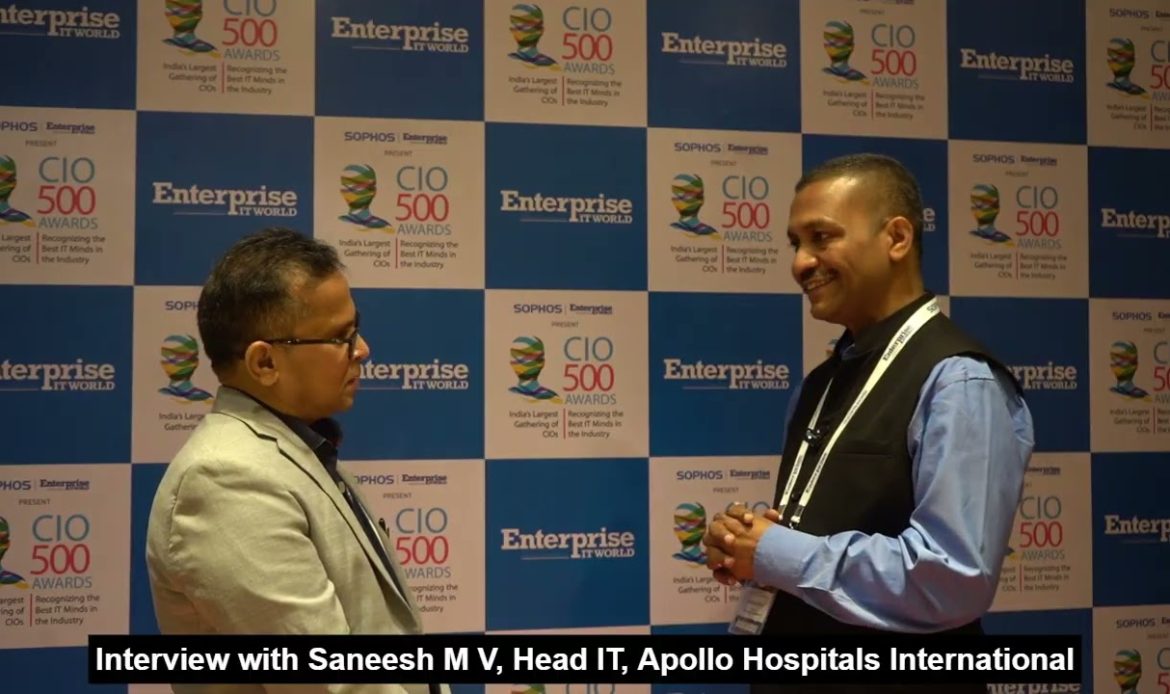 Interview: Saneesh M V, Head IT, Apollo Hospitals International | CIO500 Ahmedabad 2025 | CIOTV