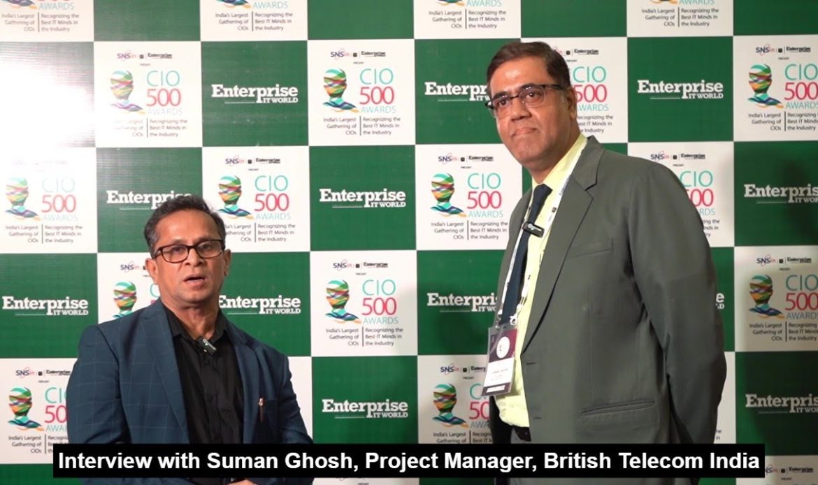 Interview: Suman Ghosh, Project Manager, British Telecom India | CIO500 Kolkata 2025 | CIOTV