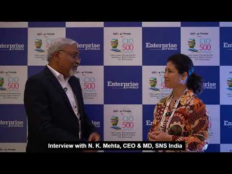 Interview: N. K. Mehta, CEO & MD, SNS India | CIO500 Delhi 2025 | CIOTV