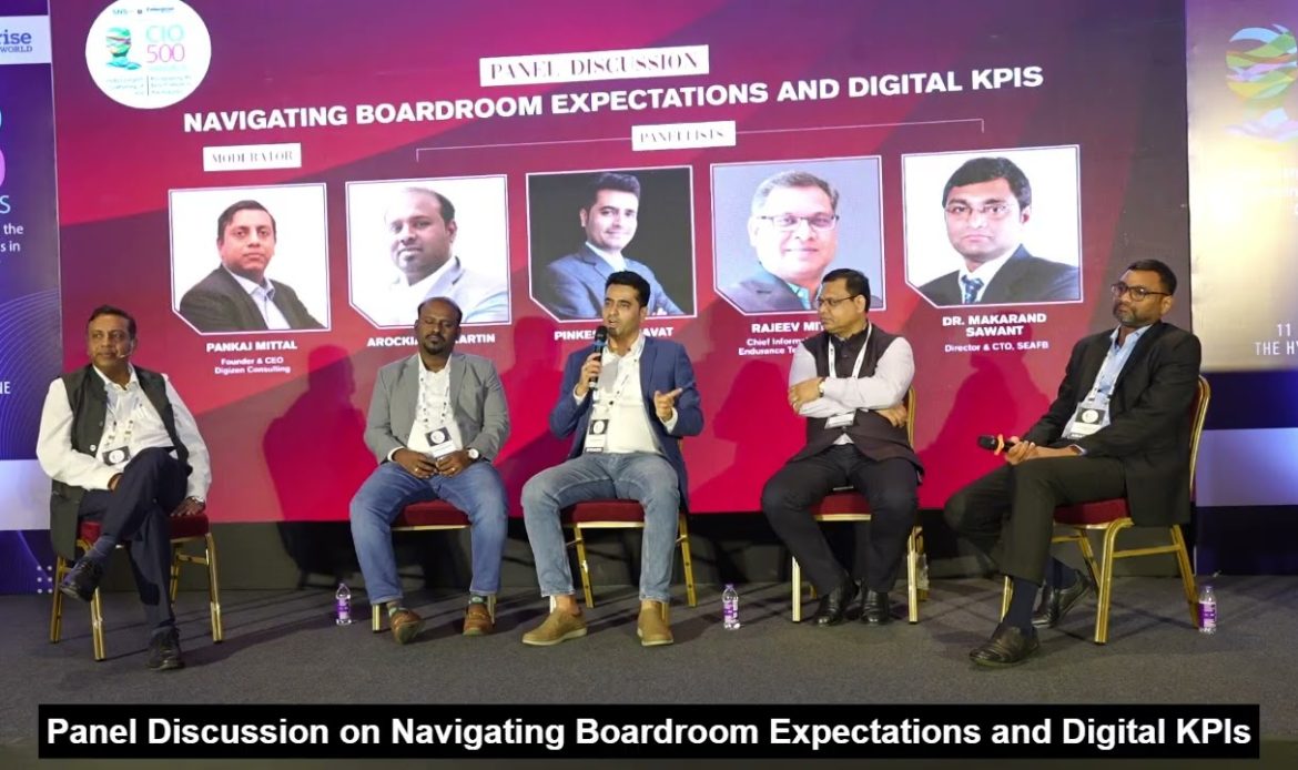 Panel Discussion 2: Navigating Boardroom Expectations and Digital KPIs | CIO500 Pune | CIOTV